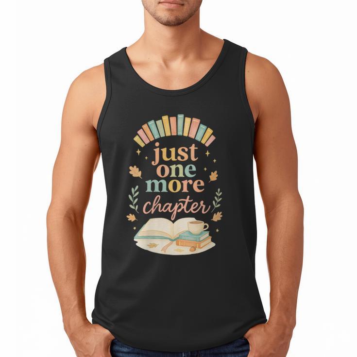 Just One More Chapter Cozy Book Lover Reading & Coffee Men Tank Top