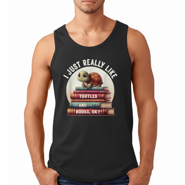 I Just Really Like Turtles And Books OK Turtle Reading Men Tank Top