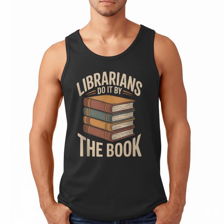 Librarians Do It By The Book Librarian Men Tank Top