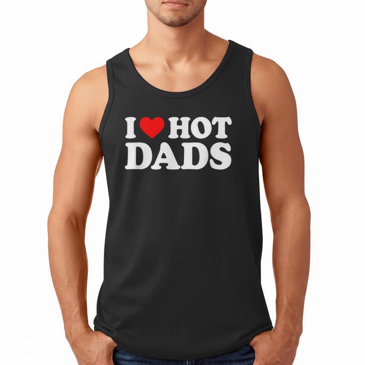 I Love I Heart Hot Dads Shirt Men Tank Top