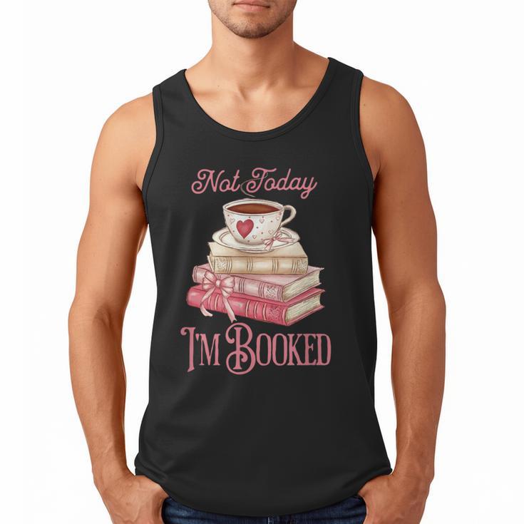 Not Today I'm Booked Book Lover Book Stack Coquette Bow Men Tank Top