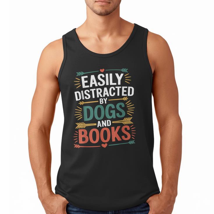 Pet Lover Joke Easily Distracted By Dogs And Books Men Men Tank Top