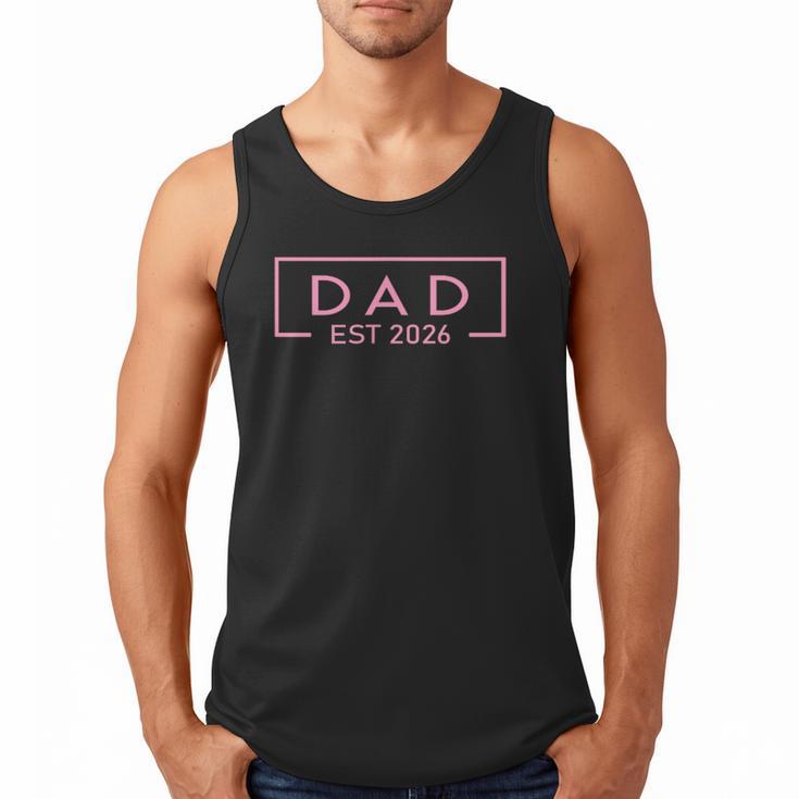 Pink Dad Est 2026 Logo Father 2026 Loading New Dad 2026 Men Tank Top