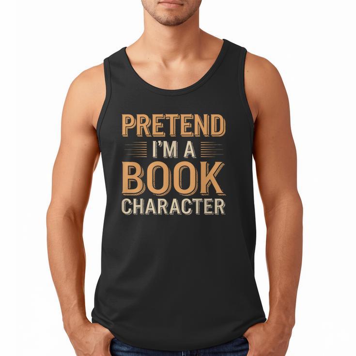 Pretend I'm A Book Character Men Tank Top