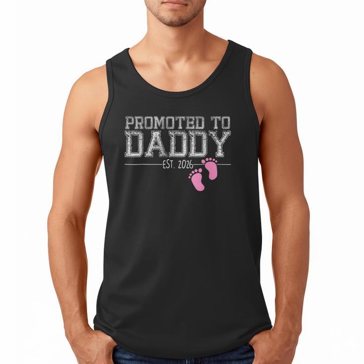Promoted To Daddy Est 2026 Shirt New Daddy New Dad Men Tank Top