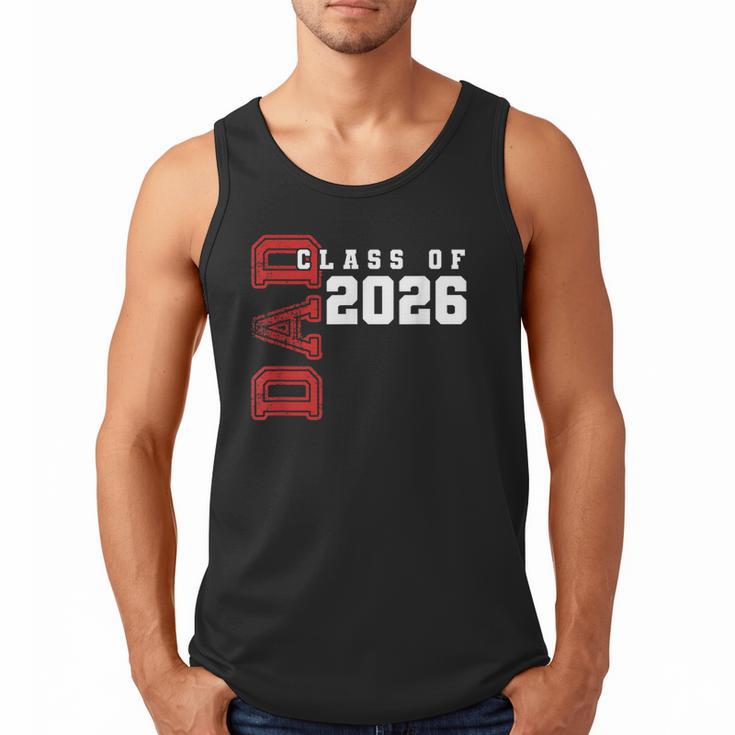 Proud Dad Of Class Of 2026 Graduate Men Tank Top
