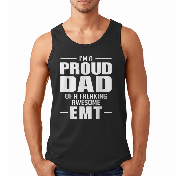 Proud Dad Of a Freaking Awesome EMT Emergency Medical Men Tank Top