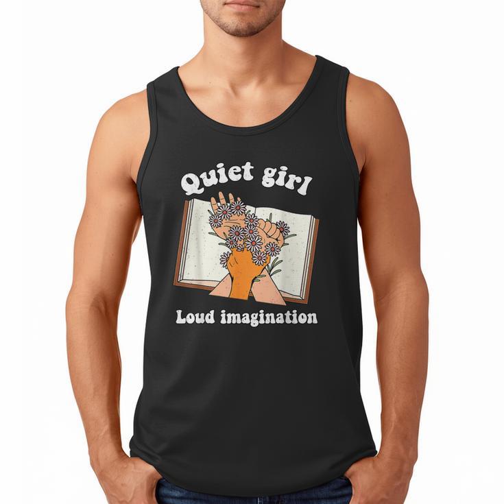 Quiet Girl Loud Imagination Book Lover Bookworm Reader Men Tank Top
