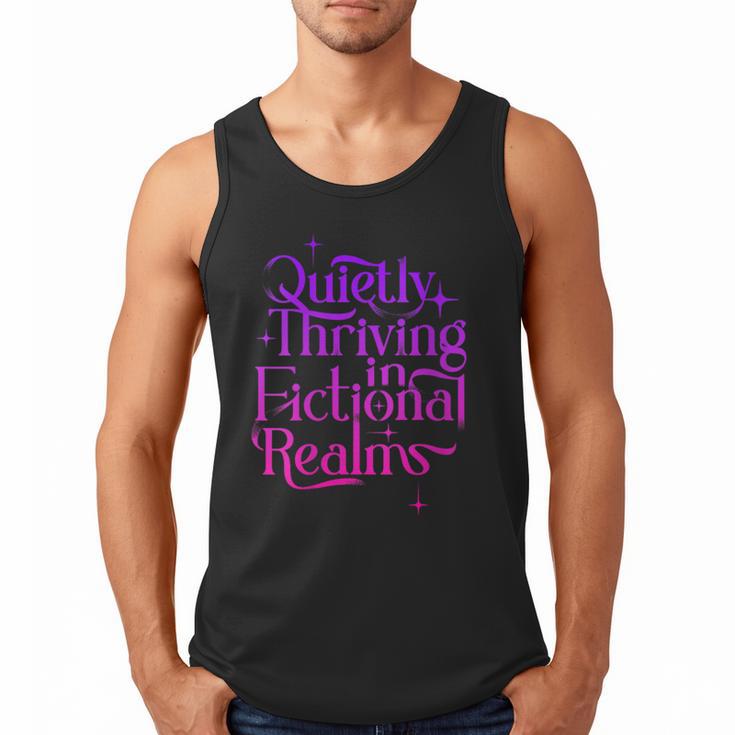 Quietly Thriving In Fictional Realms Book Lovers Men Tank Top
