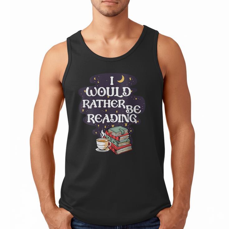 I Would Rather Be Reading Bookworm Book Lover Librarian Kids Men Tank Top