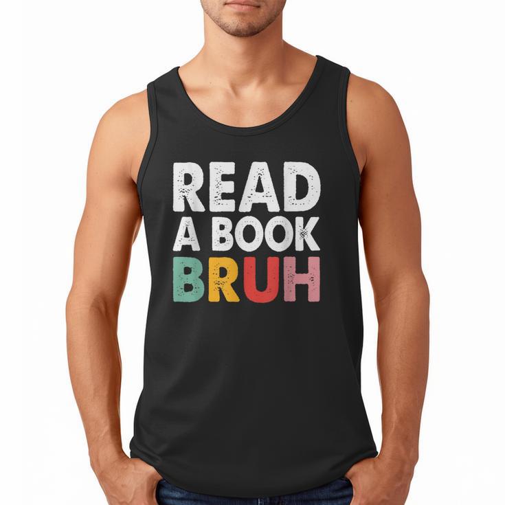 Read A Book Bruh Teacher Men Tank Top