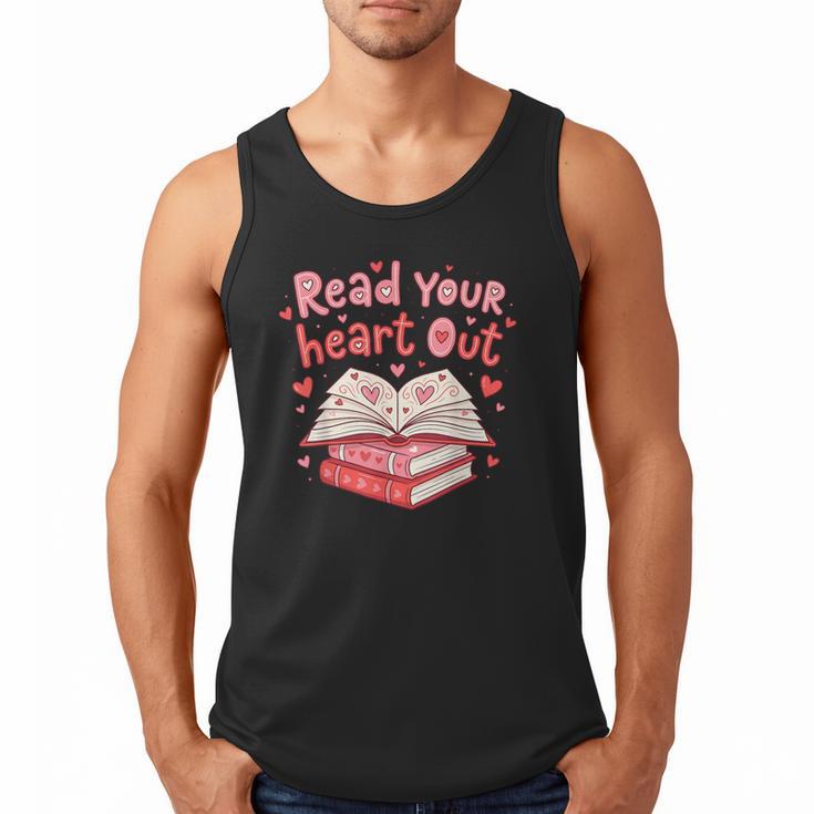 Read Your Heart Out Teacher Valentines Day Book Lover Men Tank Top