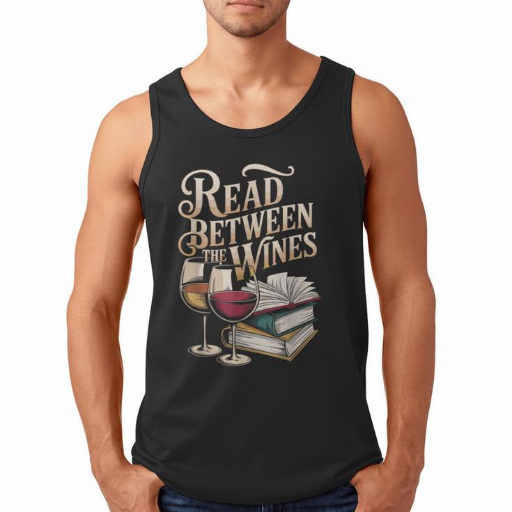 Read Between The Wines Vintage Book Lovers Wine Reading Men Tank Top
