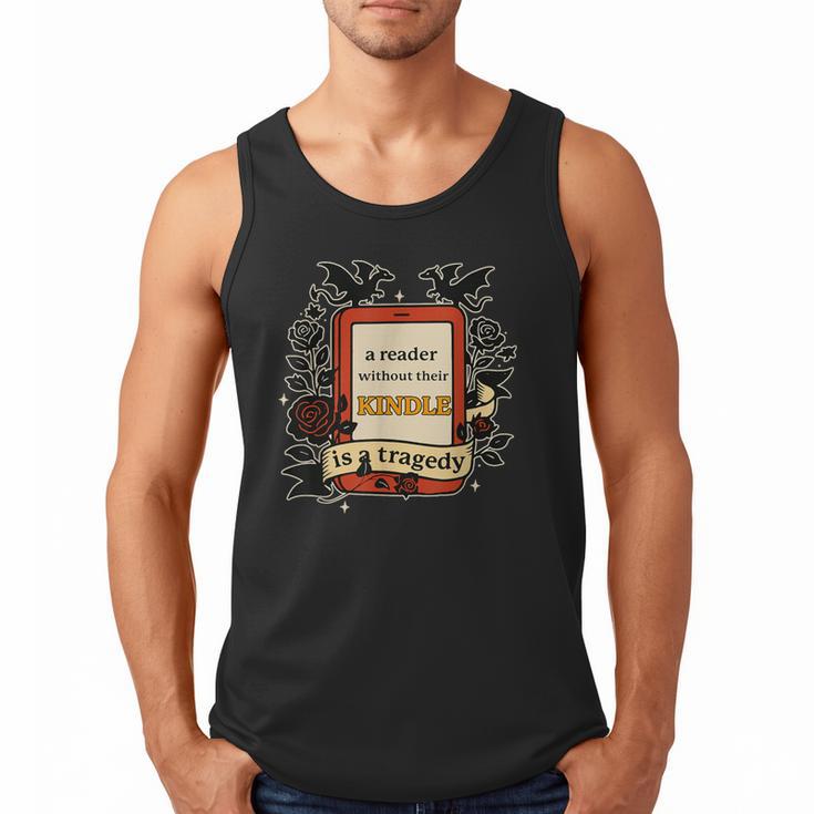 A Reader Without Their Book Is A Tragedy Dragon Rider Quote Men Tank Top