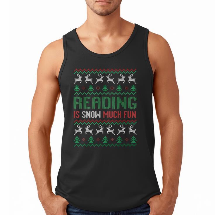 Reading Is Snow Much Fun Winter Bookworm Reading Book Lovers Men Tank Top