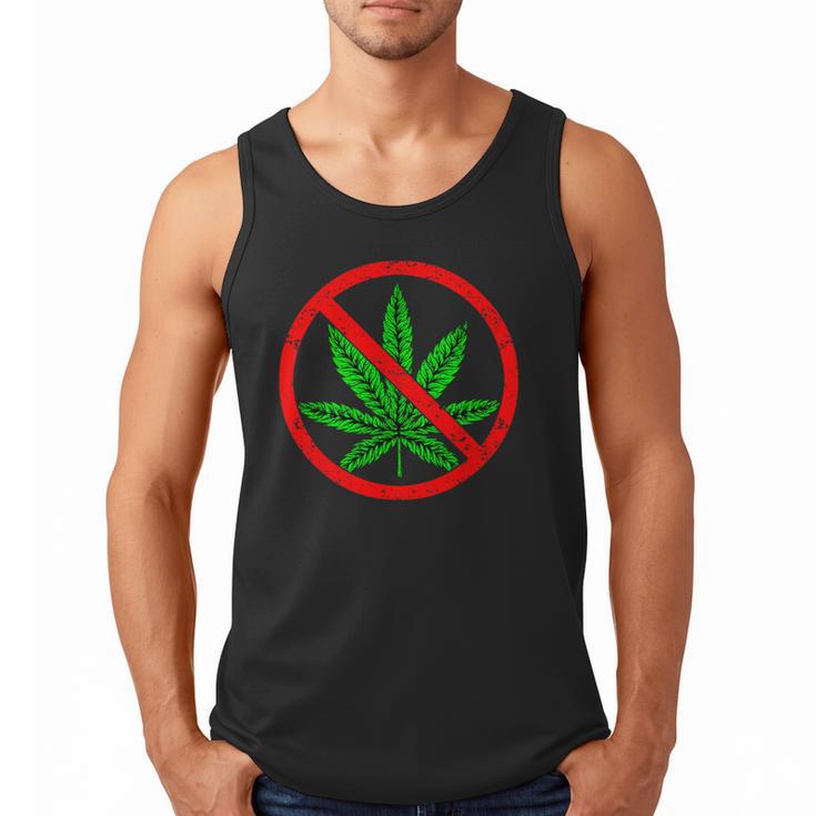 Say No Cannabis Anti-Marijuana Retro Weed Parent Dad Mom Men Tank Top