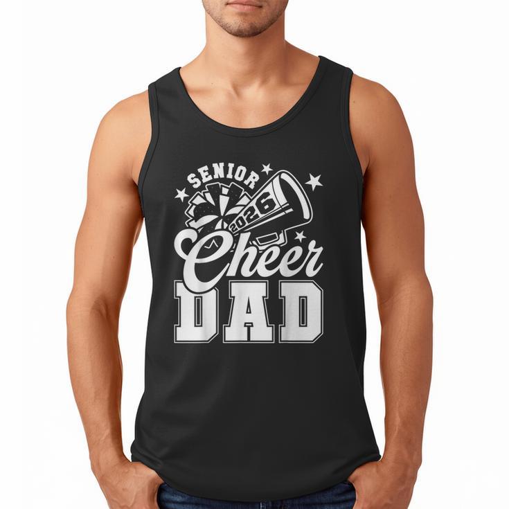 Senior Cheer Dad 2026 Proud Cheerleader Dad Class Of 2026 Men Tank Top