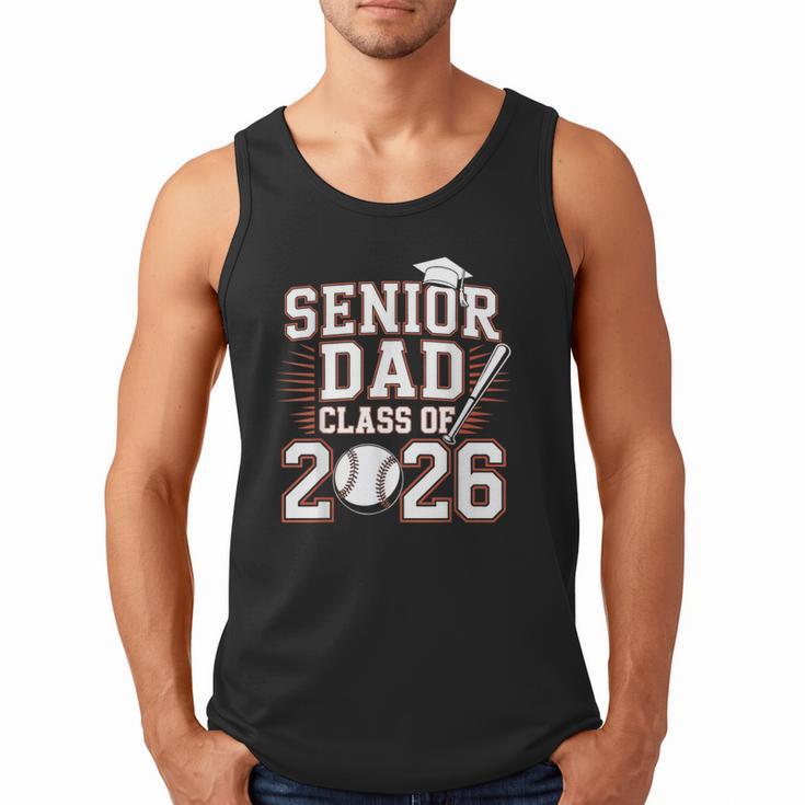 Senior Dad Class Of 2026 Graduate Baseball 2026 Graduation Men Tank Top