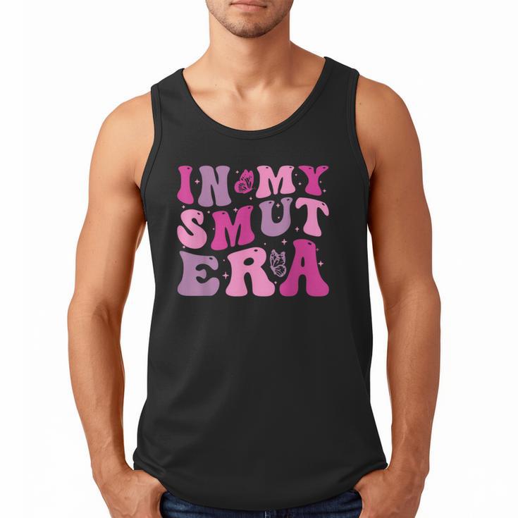 In My Smut Era Groovy Smut Book Reading Spicy Book Romance Men Tank Top