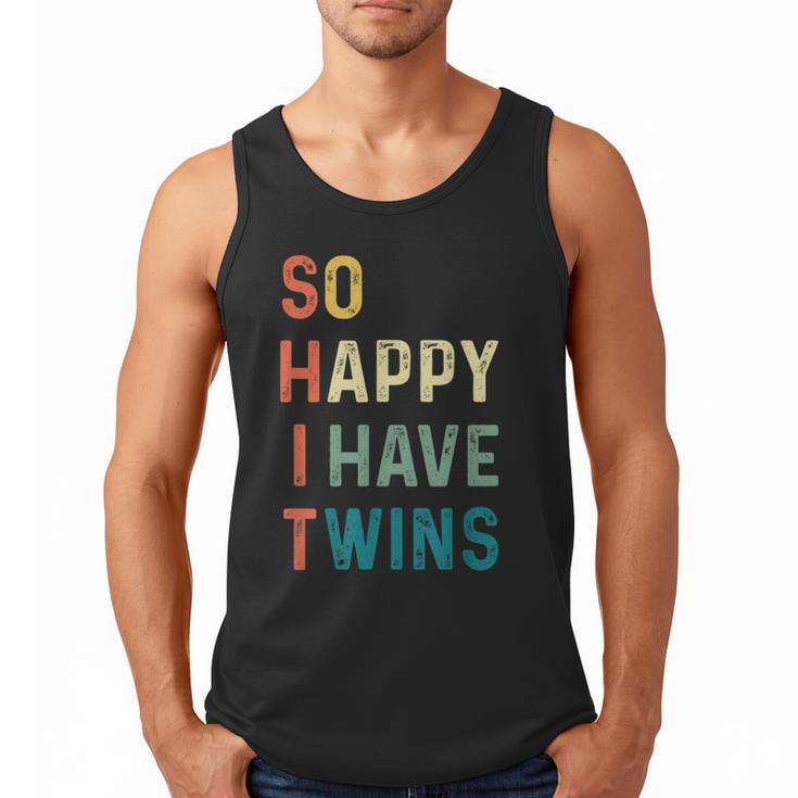 So Happy I Have Twins Mom Dad Parent Saying Slogan Men Tank Top