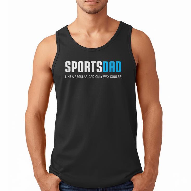 Sports Dad Shirt Cute Father's Day Men Tank Top