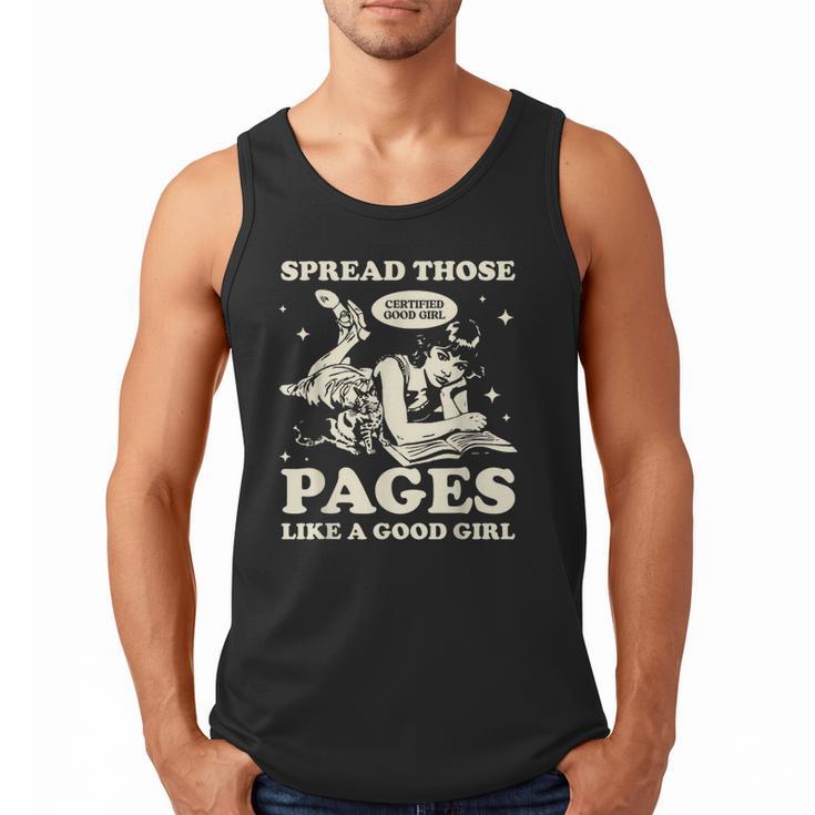 Spread Those Pages Like A Good Girl Shirt Smutty Spicy Book Men Tank Top