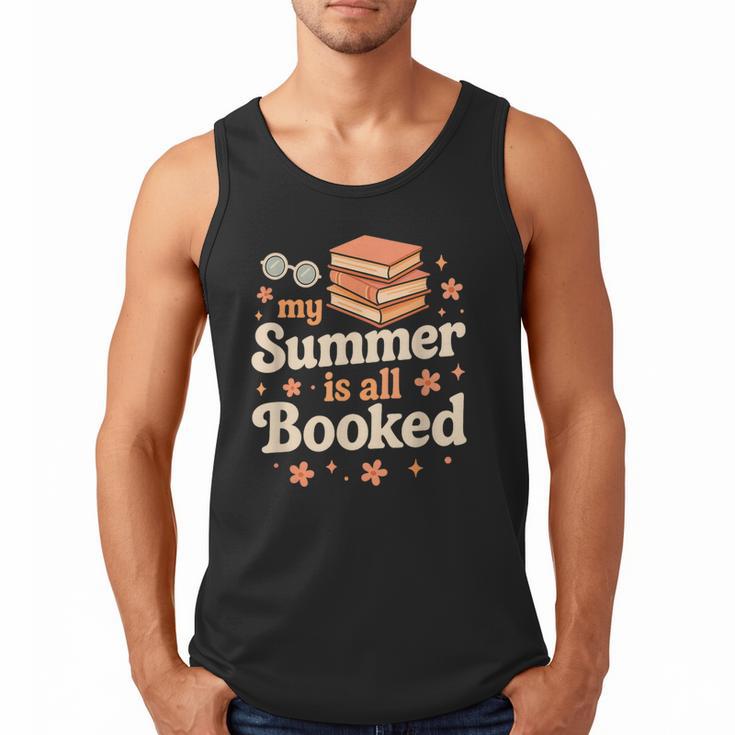 My Summer Is All Booked Book Lover Reading Vacation 2025 Men Tank Top
