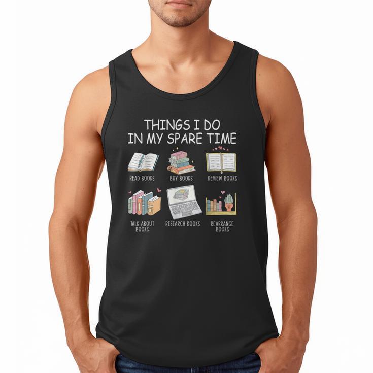 Things I Do In My Spare Time Read Books Buy Books Men Tank Top