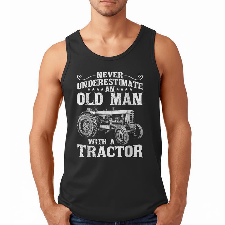 Never Underestimate An Old Man Tractor Farmer Dad Men Tank Top