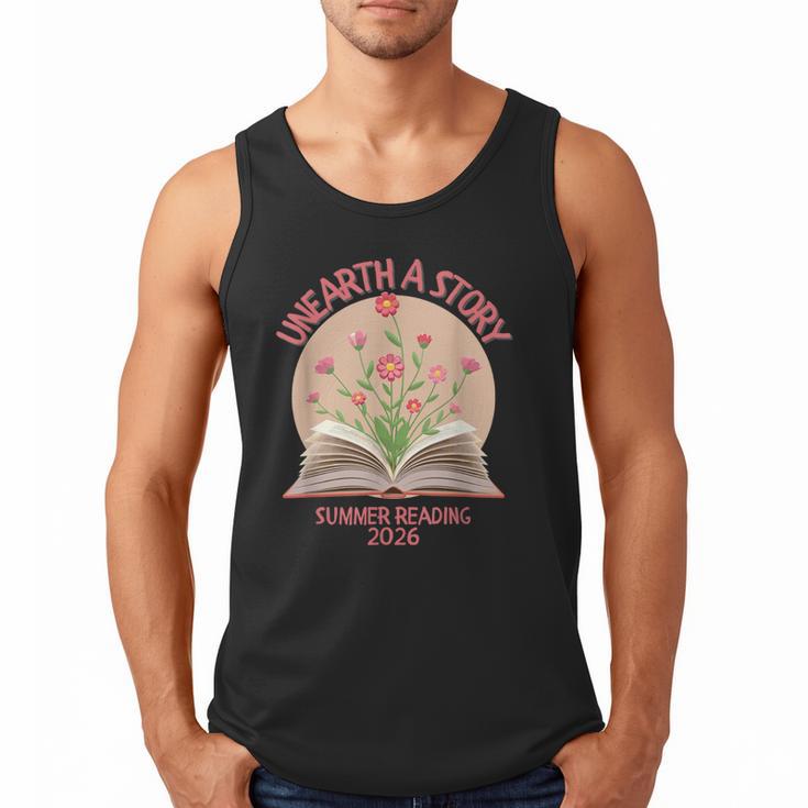 Unearth a Story 2026 Summer Reading Program Flowers Book Men Tank Top