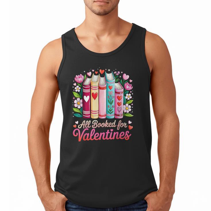 Valentine All Booked For Valentine Book Lovers Teacher Kid Men Tank Top