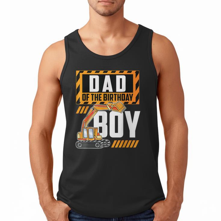 Vehicle Construction Excavator Dad Of The Birthday Boy Small Men Tank Top