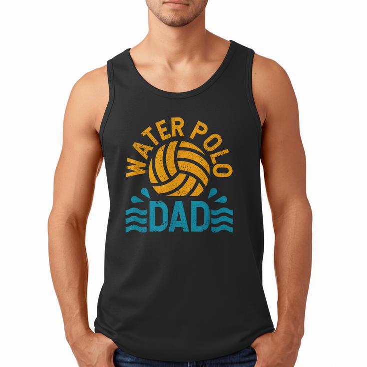 Water Polo Dad Father's Day Sports Fan Player Coach Daddy Men Tank Top