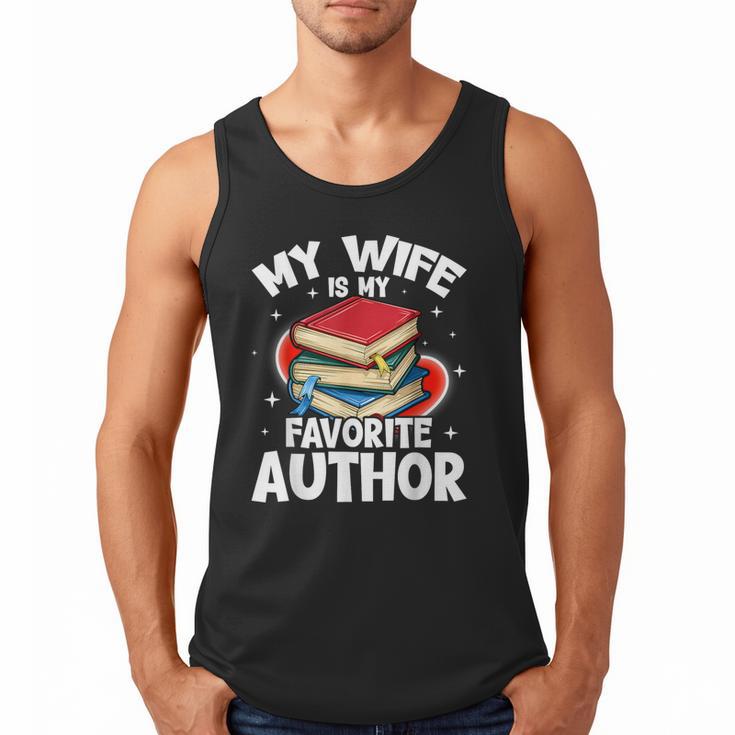 My Wife Is My Favorite Author Book Writer Men Tank Top