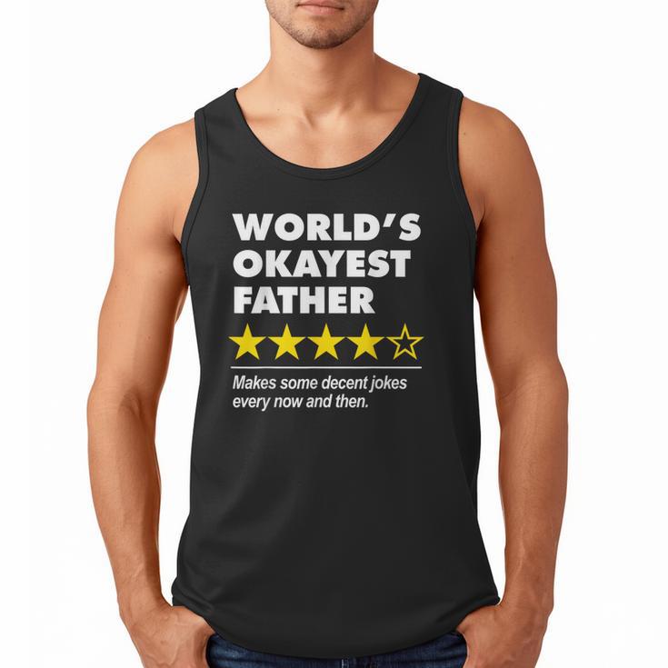 Worlds Okayest Father Dad Joke Review For Fathers Day Men Tank Top