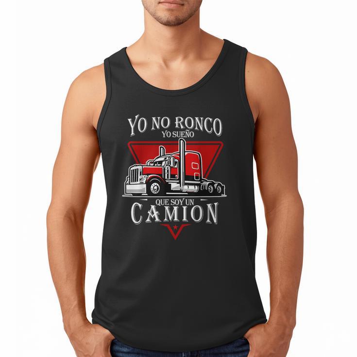 Yo No Ronco Yo Sueno Que Soy Un Camion Latin Dad Spanish Men Tank Top