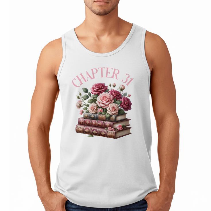 31st Birthday Chapter 31 Birthday Shirt Women Book Lover Men Tank Top
