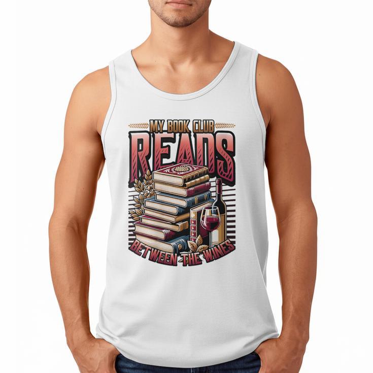 My Book Club Reads Between The Wines Book Club Reading Men Tank Top