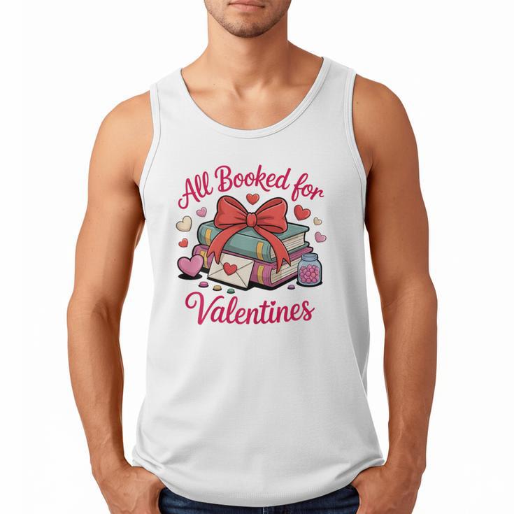 All Booked For Valentines Book Lover Teachers Men Tank Top