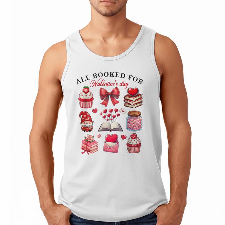 All Booked For Valentine's Day Book Lover Bookworm Bookish Men Tank Top