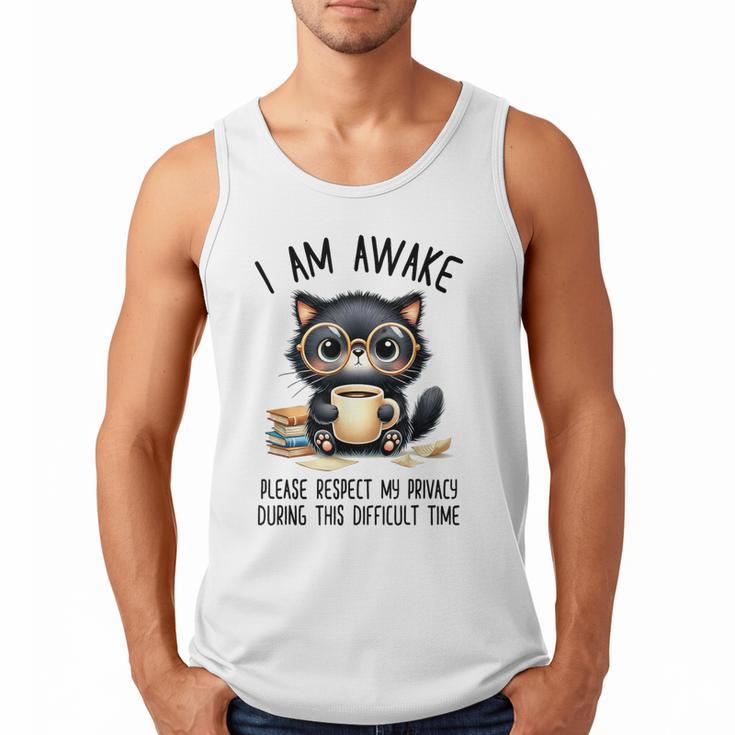 Cat Glasses Coffe Books I Am Awake Please Respect My Privacy Men Tank Top