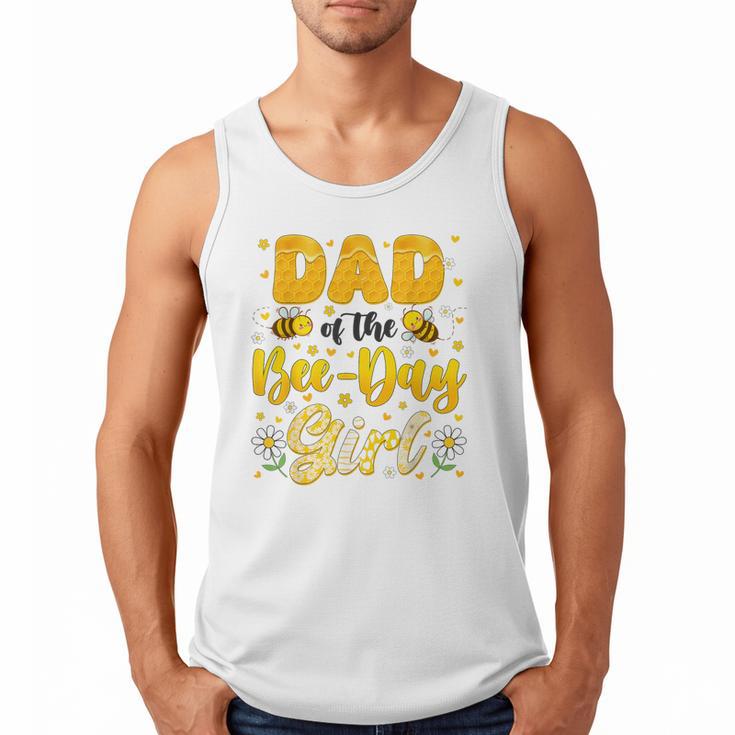 Dad Of The Bee Day Girl Flower Birthday Family Matching Men Tank Top