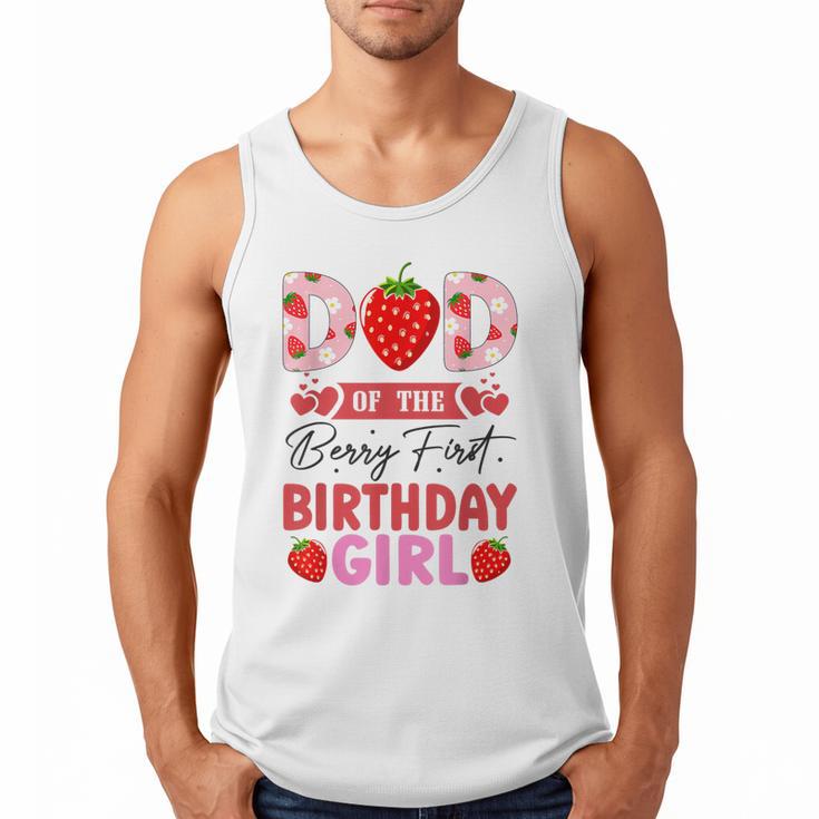 Dad Of The Berry First Birthday Girl Sweet Strawberry Men Tank Top