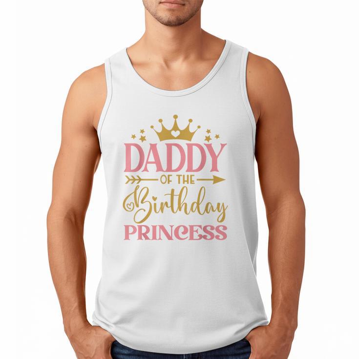 Daddy Of The Birthday For Girl 1st Birthday Princess Girl Men Tank Top