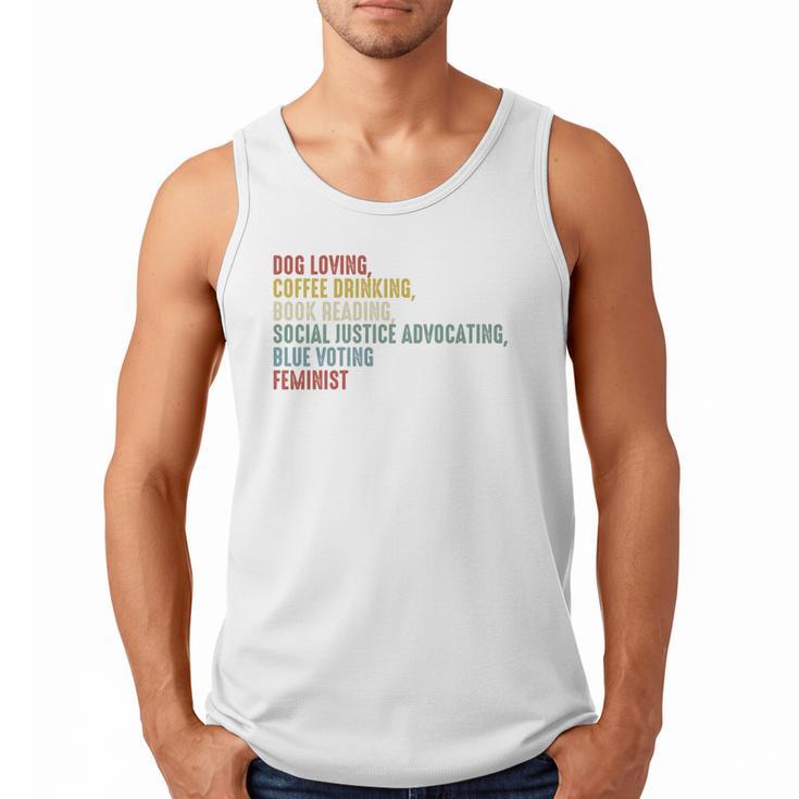 Dog Loving Coffee Drinking Book Reading Social Justice Men Tank Top