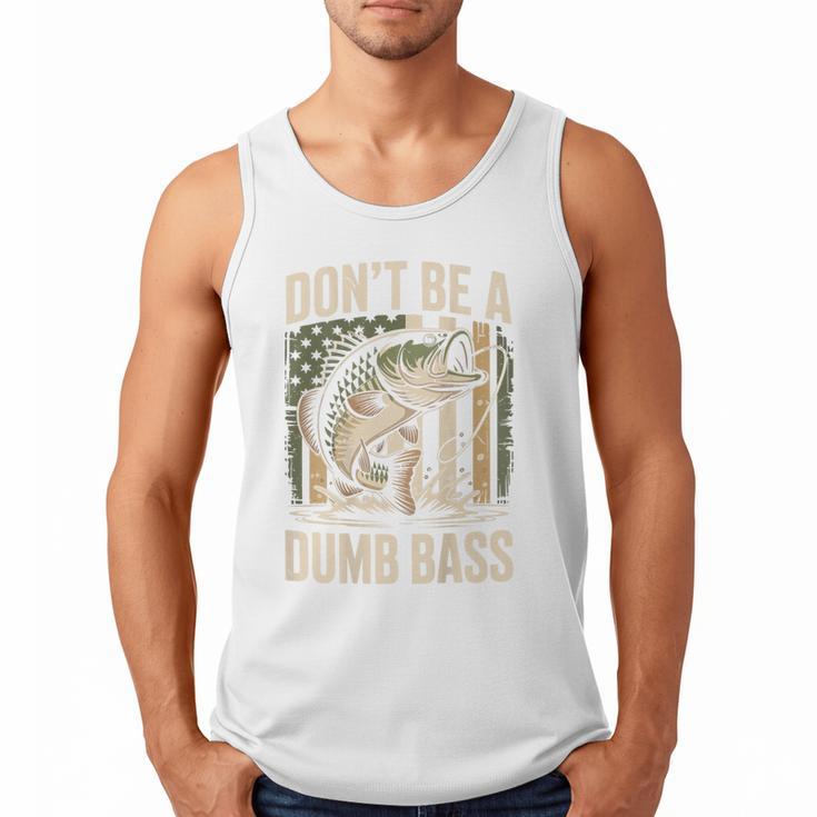 Don't Be A Dumb Bass Fish Camo American Flag Dad Jokes Men Tank Top