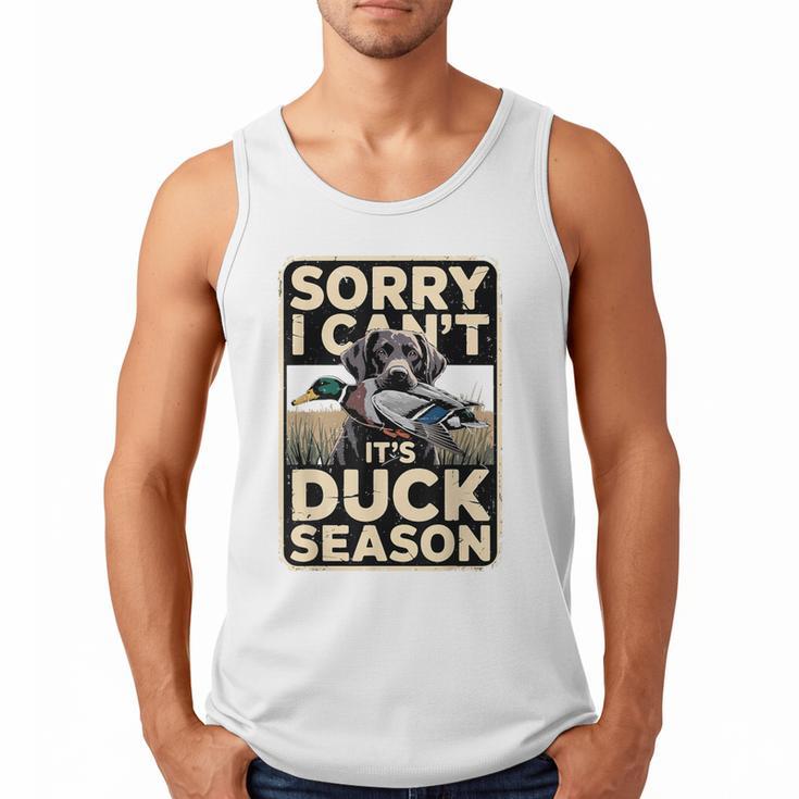 Duck Hunting Dog Sorry I Cant Its Duck Season Dad Joke Men Tank Top
