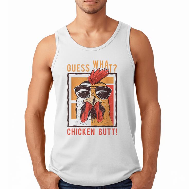 Guess What Chicken Butt DadSiblingsFriends Humor Small Men Tank Top