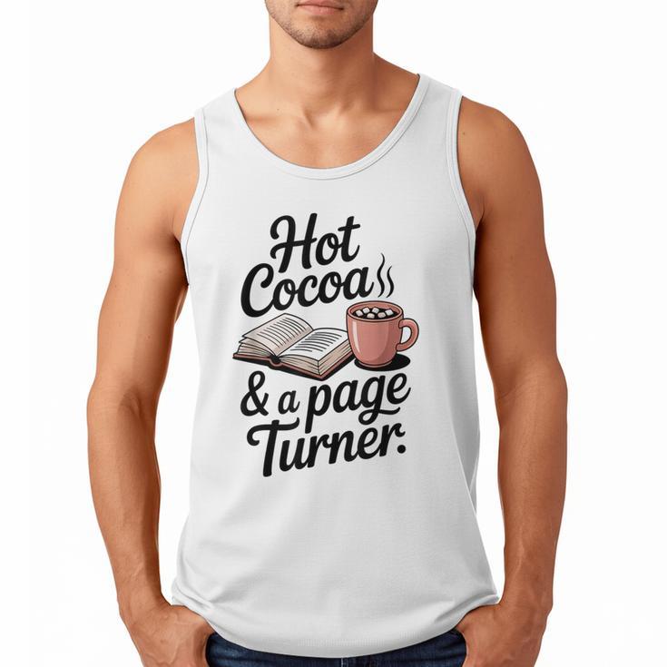 Hot Cocoa And a Page Turner Book Lovers Hot Chocolate Men Tank Top