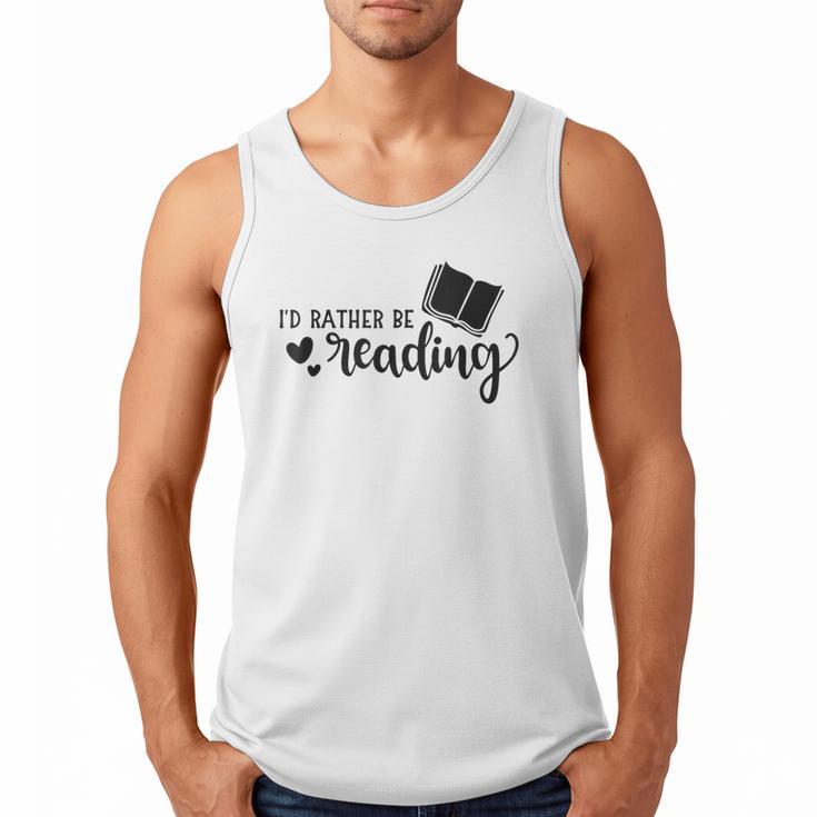 I'd Rather Be Reading Book Lover Bookworm Reading Men Tank Top